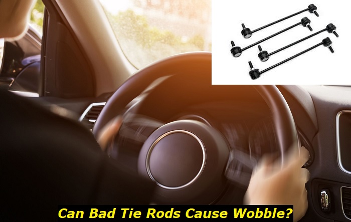 bad tie rods wobble